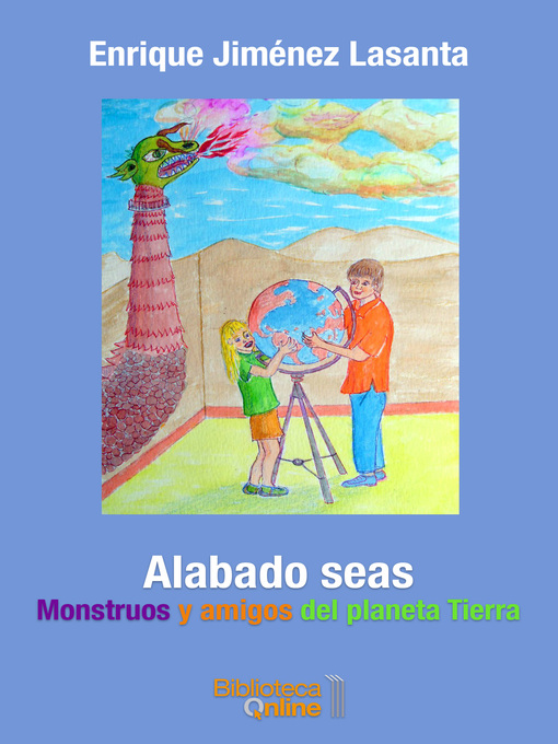 Title details for Alabado seas by Enrique Jiménez Lasanta - Available